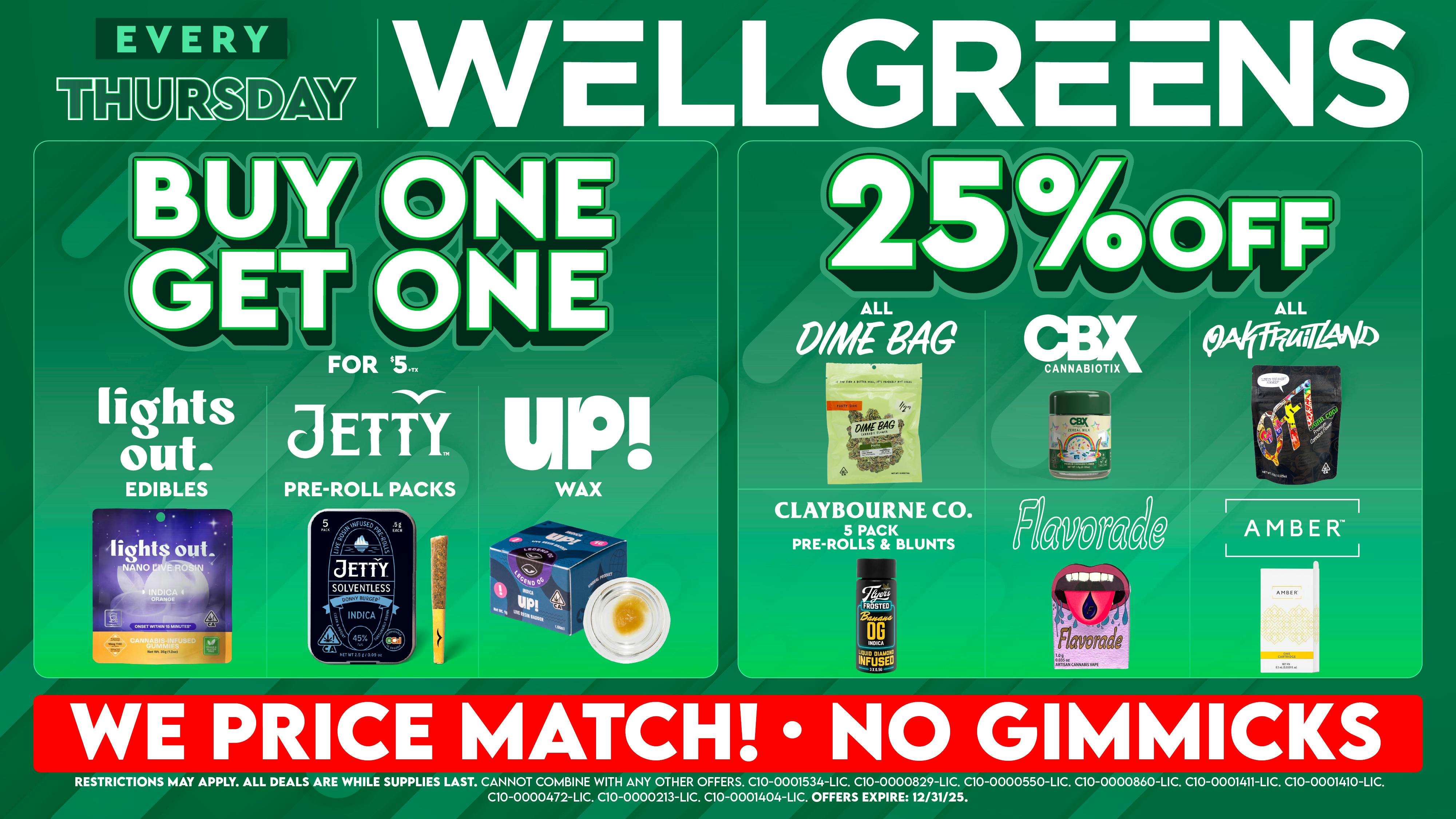 Wellgreens - Vista - Marijuana Weed Dispensary Every Thursday Until 12/31