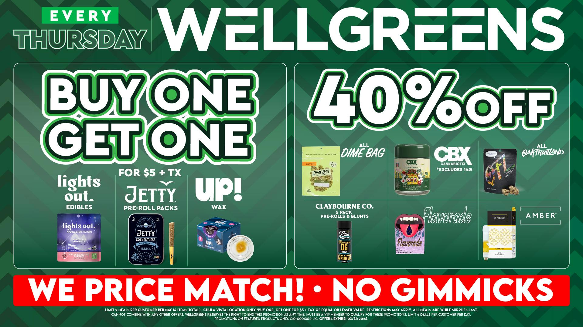 Wellgreens - Chula Vista - Marijuana Weed Dispensary Every Thursday until 03/31