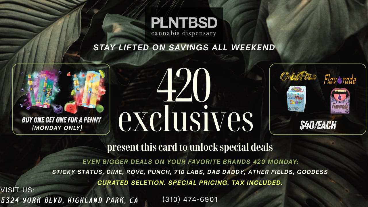 PLNTBSD 420 Exclusives! Price For The People