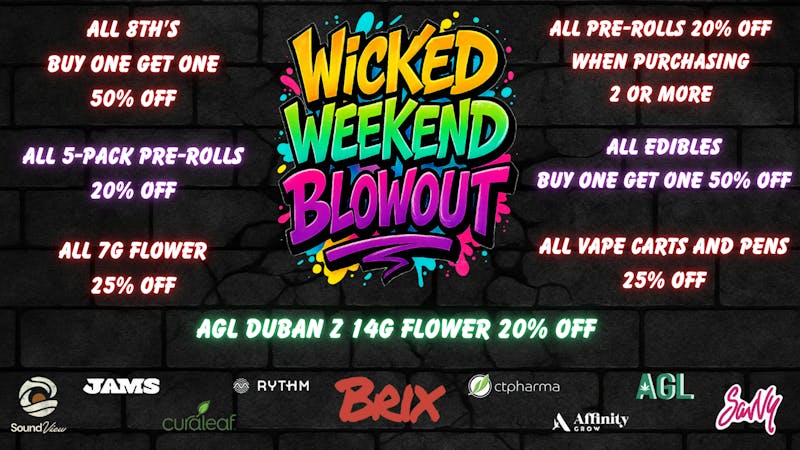 420 Warehouse 🔥Wicked Weekend Blowout🔥