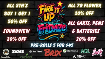 420 Warehouse 🔥 Fire It Up FriDaze 🔥