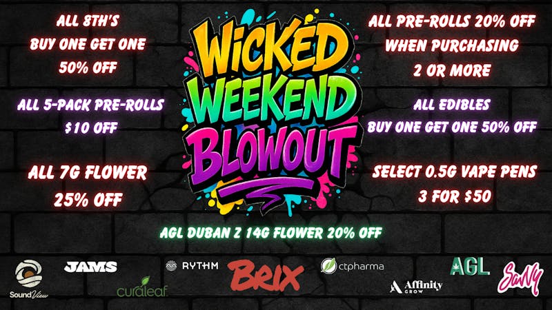 420 Warehouse 🔥Wicked Weekend Blowout🔥