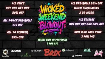 420 Warehouse 🔥Wicked Weekend Blowout🔥