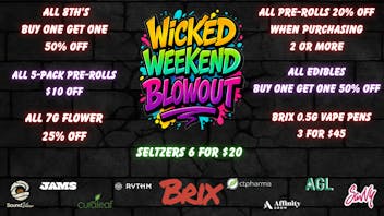 420 Warehouse 🔥Wicked Weekend Blowout🔥