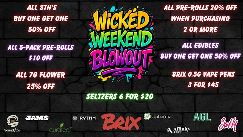 420 Warehouse 🔥Wicked Weekend Blowout🔥