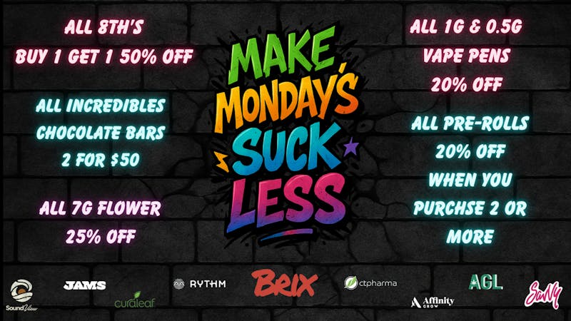 420 Warehouse 💨Make Mondays Suck Less