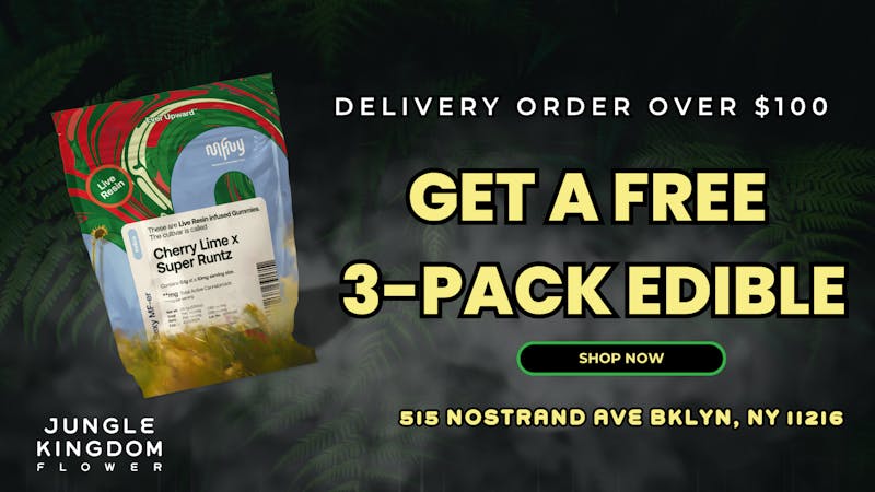 Jungle Kingdom Flower Co. Delivery Delivery $100+ → Free 3-pack edible