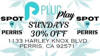 Spot In Perris PLUG PLAY SUNDAYS