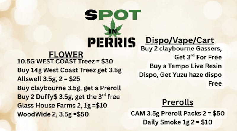 Spot In Perris IN STORE BOGOS