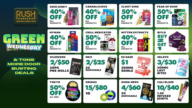 Rush Cannabis - Oxford 🌱 GREEN WEDNESDAY IS HERE! 🌱