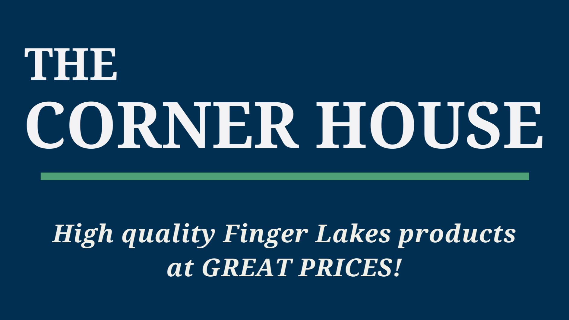 Corner House Serving Trumansburg and Ithaca