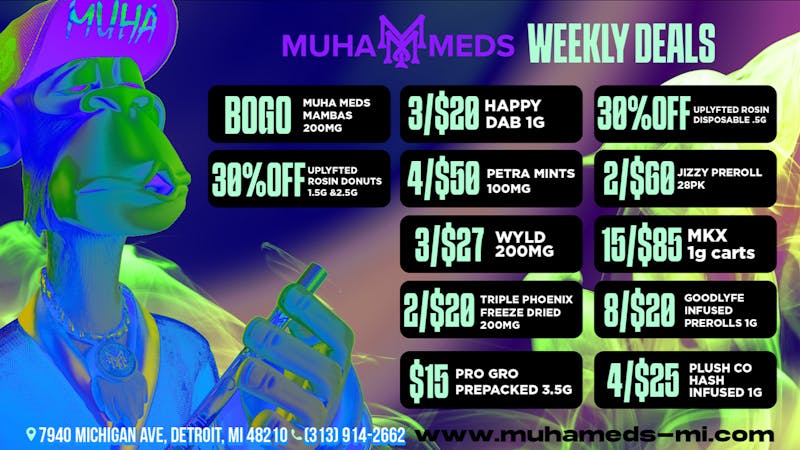 Muha Meds - Michigan Ave. STOP BY BEFORE IT'S TO LATE!