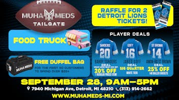 Muha Meds - Michigan Ave. LIONS TAILGATE PARTY!
