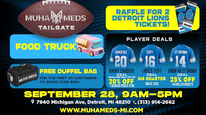 Muha Meds - Michigan Ave. LIONS TAILGATE PARTY!