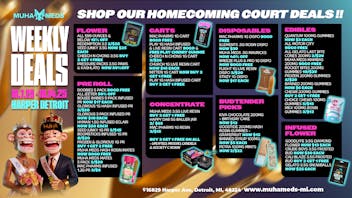 Muha Meds Detroit DON'T MISS OUR HOMECOMING!