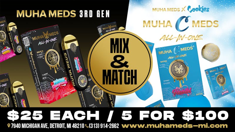 Muha Meds - Michigan Ave. NEW MUHA MEDS DROP!