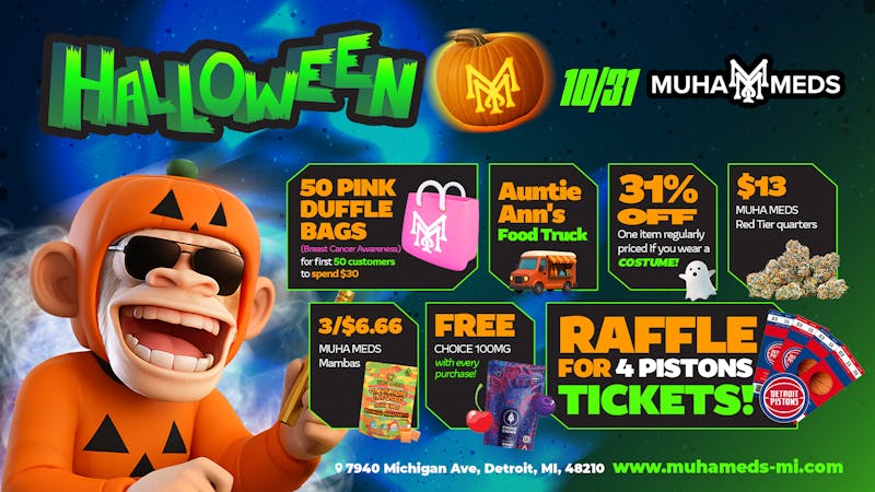 Muha Meds - Michigan Ave. DON'T MISS OUR HALLOWEEN DEALS!