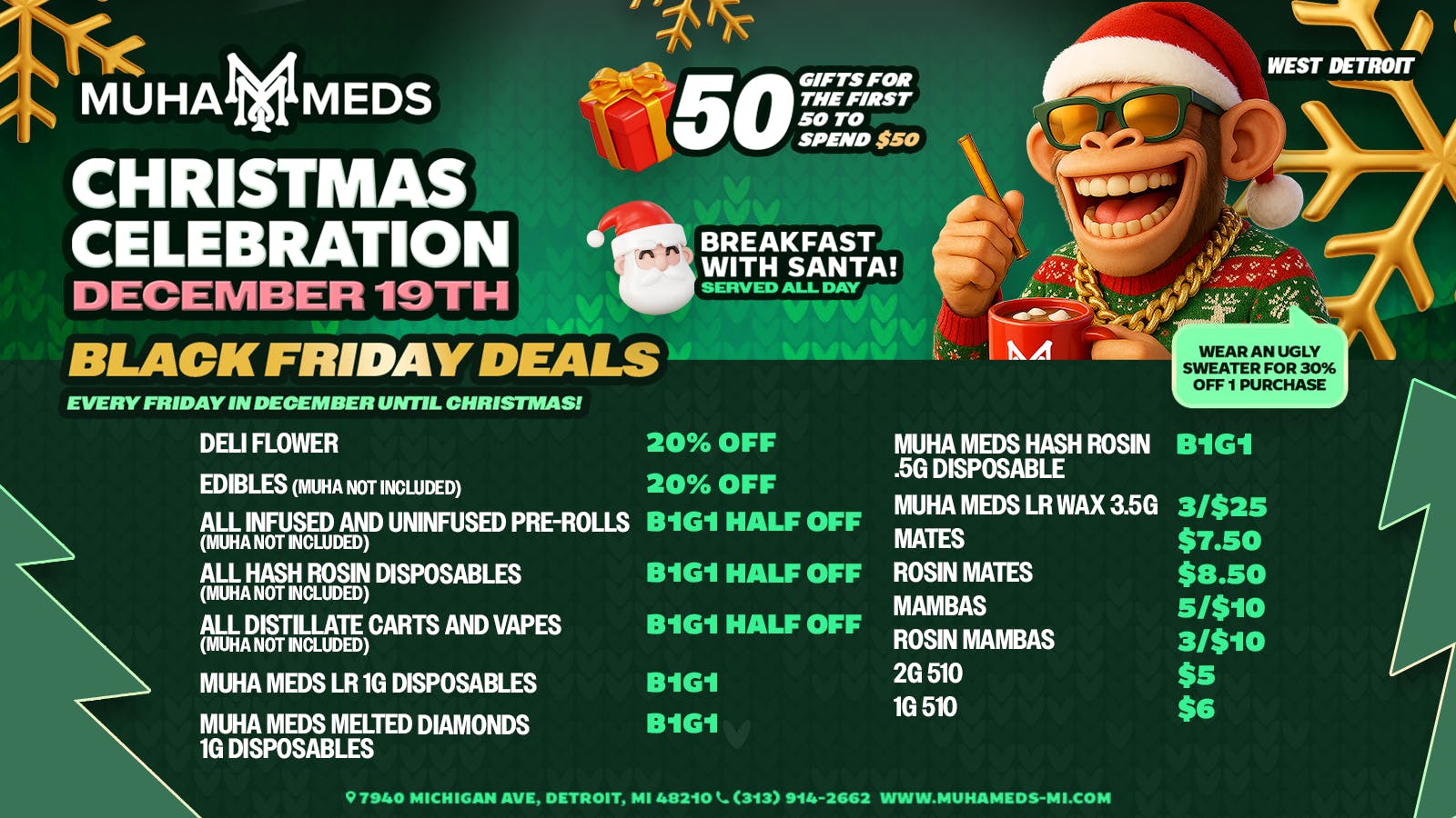 Muha Meds - Michigan Ave. EVERY FRIDAY IS BLACK FRIDAY!
