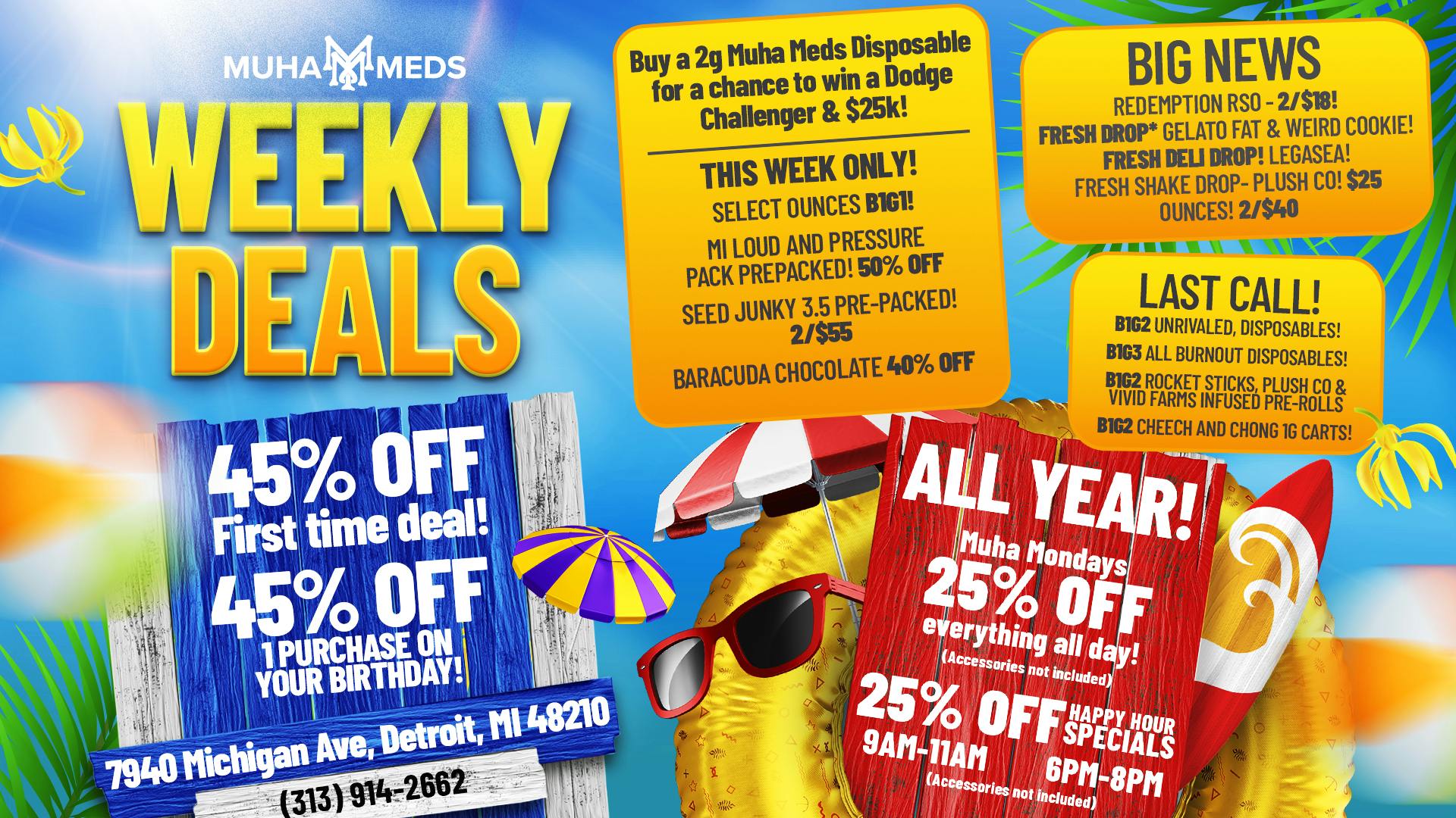 Muha Meds - Michigan Ave. MUHA MEMORIAL DAY MADNESS!