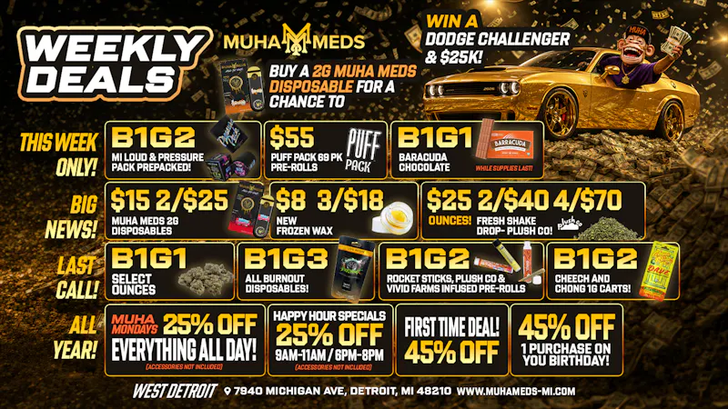 Muha Meds Michigan Ave HOT DEALS! RIGHT NOW!