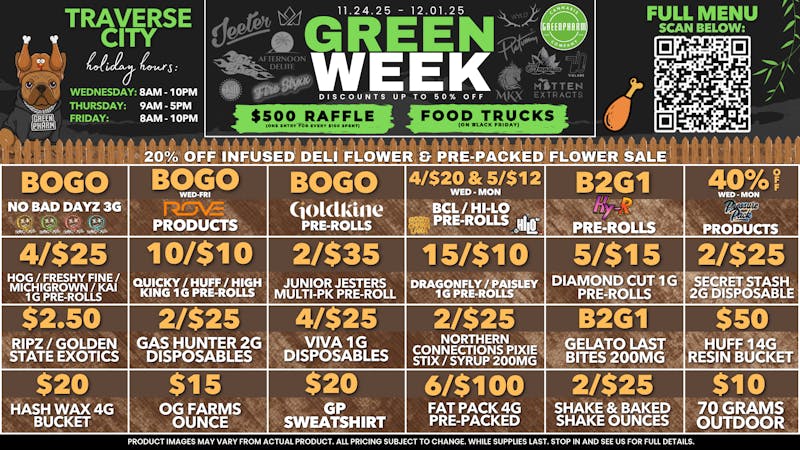 Green Pharm - Traverse City - Recreational & Medical BLACK FRIDAY ALL WEEK!!! YOU DON'T WANT TO MISS IT