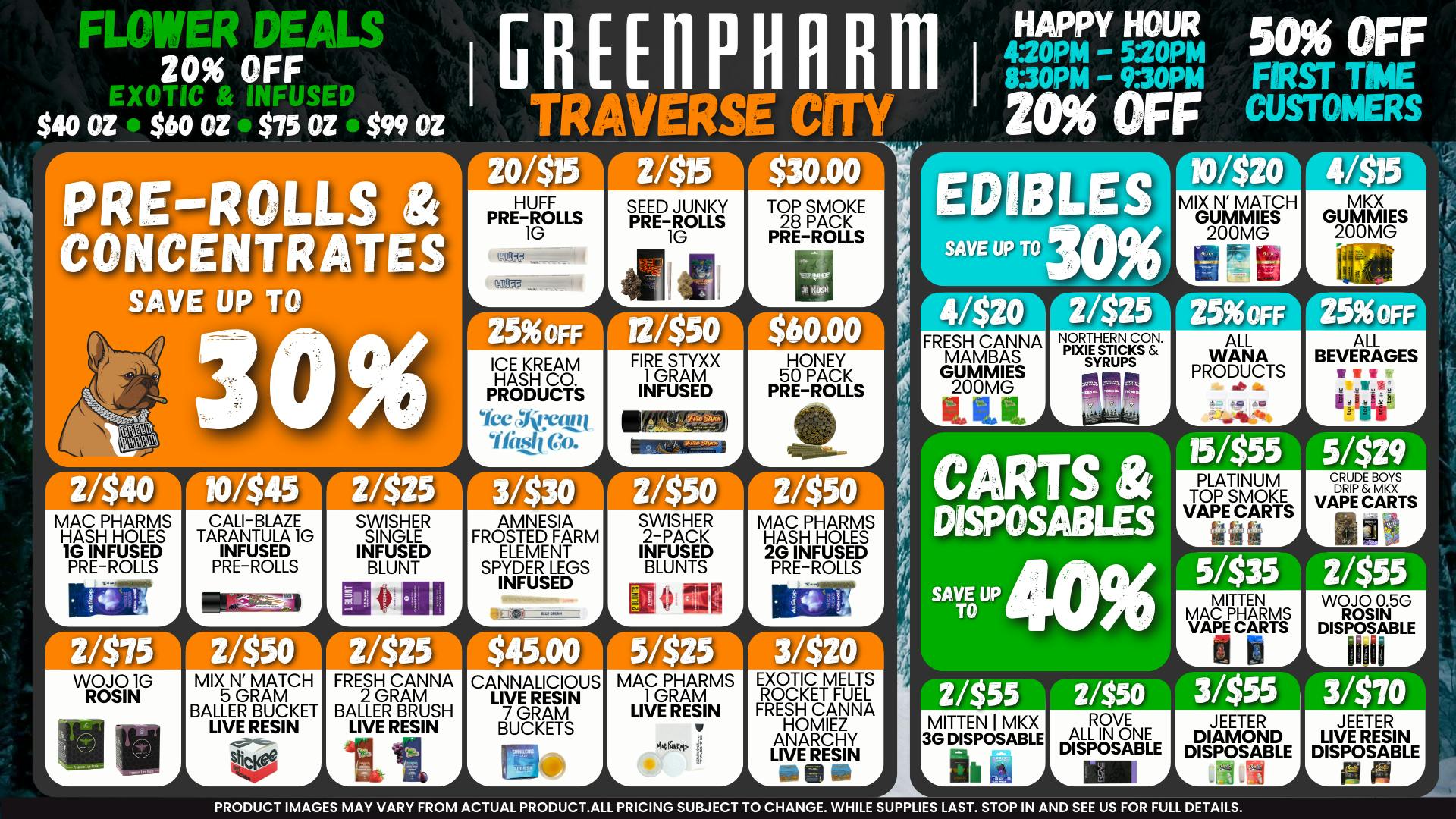 Green Pharm - Traverse City - Recreational & Medical NEW YEAR - NEW DEALS - NEW PRODUCTS !!!!!!!!