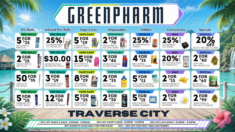 Green Pharm - Traverse City - Recreational & Medical 💥💥GREATEST FOURTH IN THE NORTH AT GP!!!!💥💥