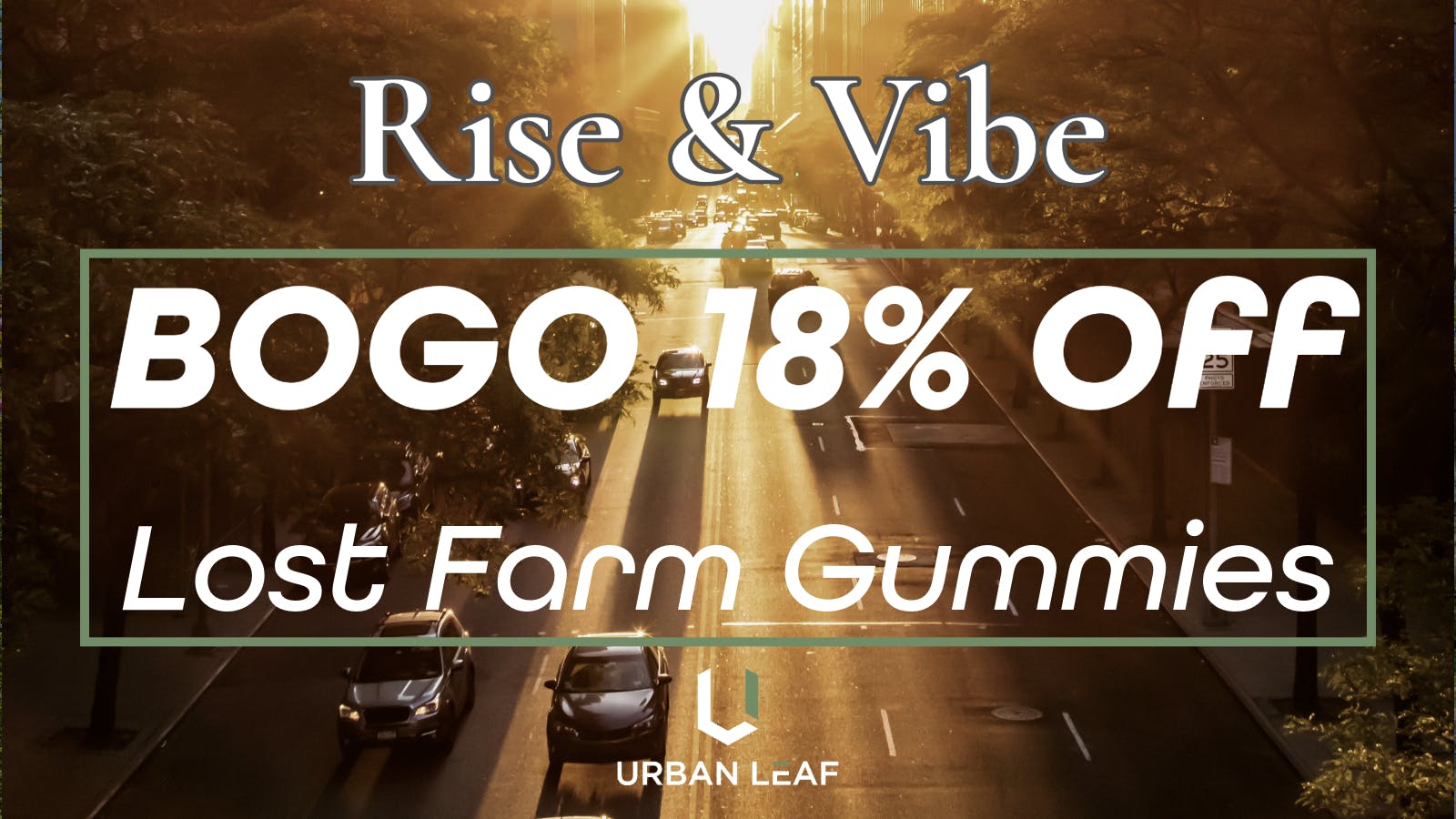 Urban Leaf Lost Farm- Buy 1 Gummy Pack, Get 18% Off Second