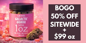 Grams Cannabis BOGO 50% OFF STOREWIDE