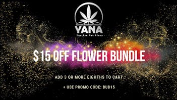 Yana Wellness Center - Delivery GET $15 OFF 3 OR MORE EIGHTHS