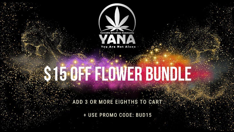 Yana Wellness Center GET $15 OFF 3 OR MORE EIGHTHS
