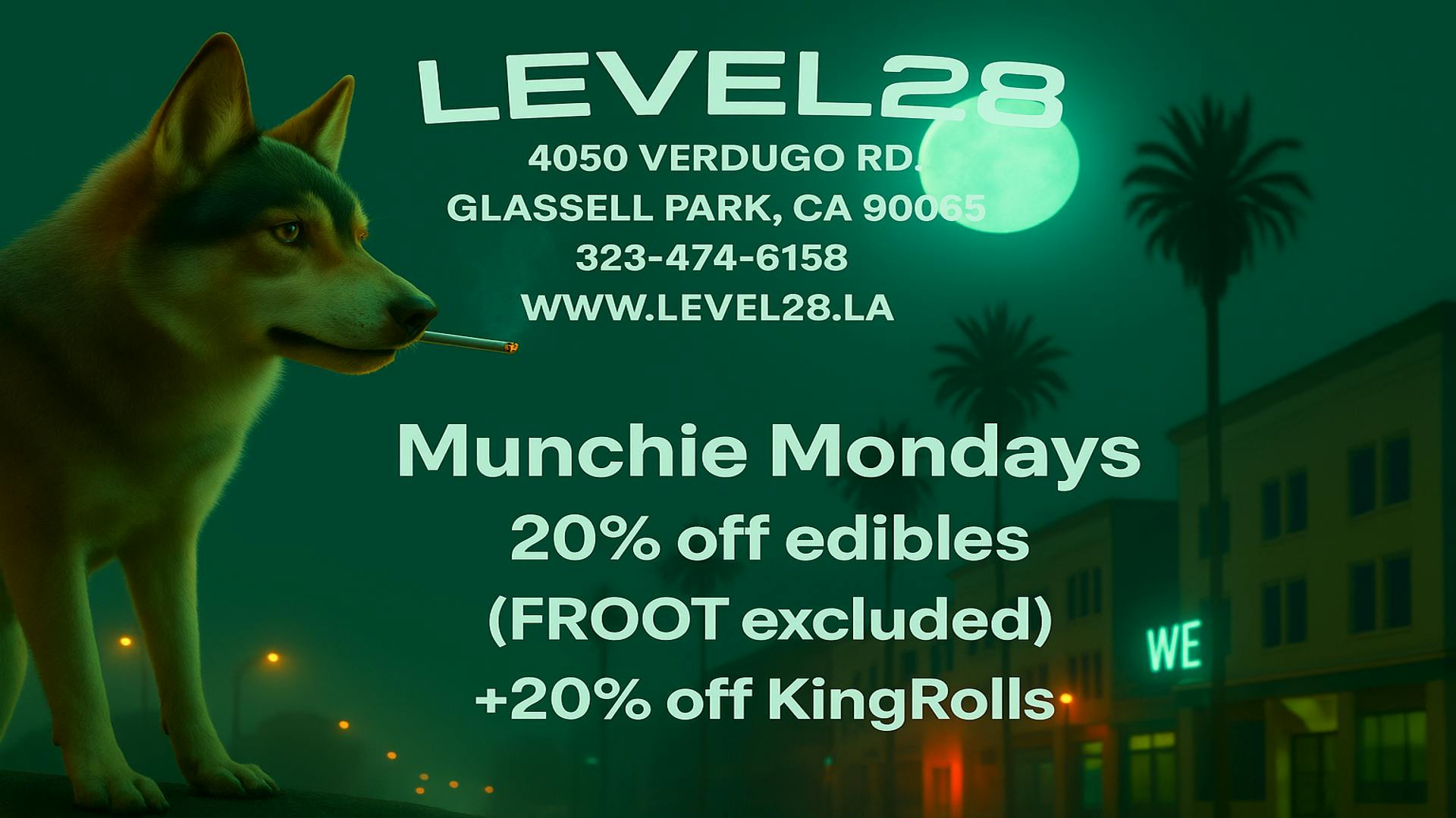 Level28 🍪Munchie Mondays🔥