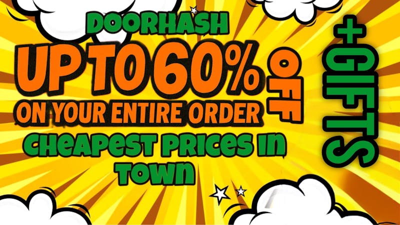 Doorhash Get Up To 60% OFF + Crazy Gifts🎁