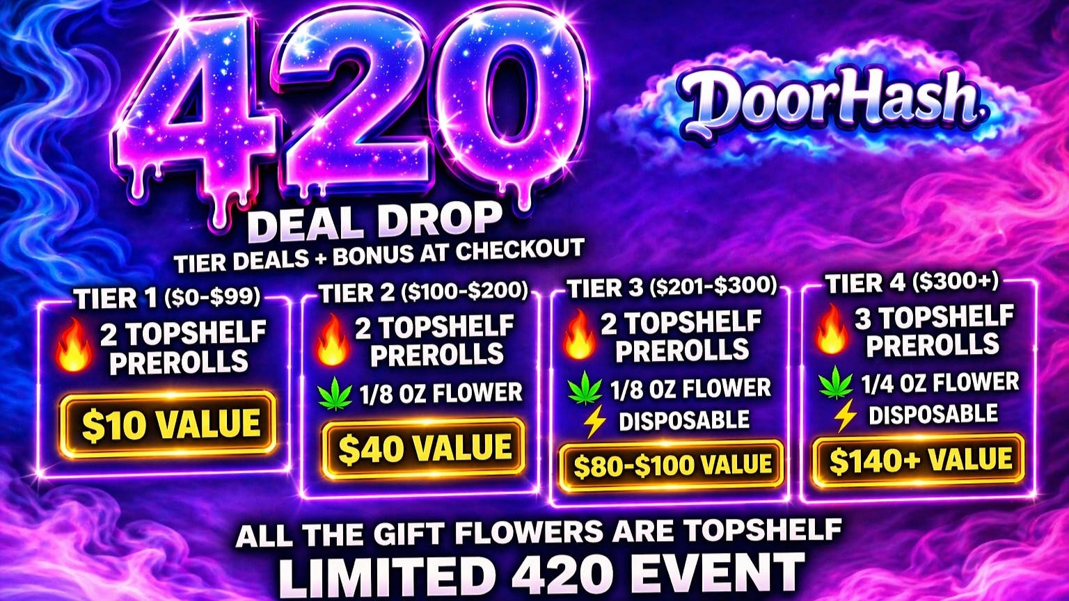 Doorhash Get Up To $140 Value Gifts & Huge Discount on 420