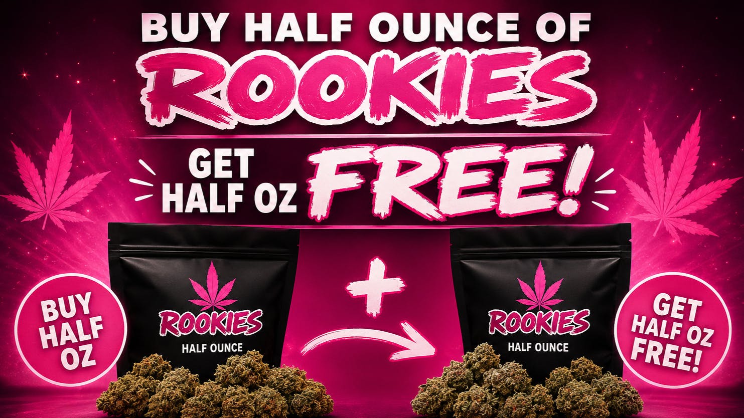 Doorhash - Inglewood GET 1/2OZ FOR FREE WITH YOUR 1/2OZ OF ROOKIEZ 🎁🎆