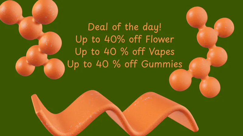 Canablume Deal, Deal, Deal