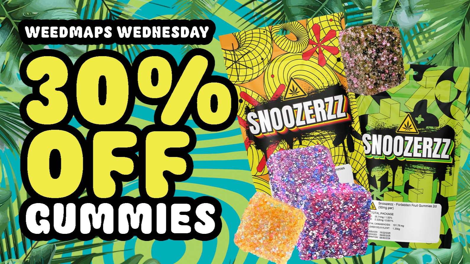 Groovy Treez WEEDMAPS WEDNESDAY - ALL EDIBLES 30% OFF