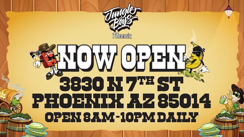 Jungle Boys - Phoenix Jungle Boys - NOW OPEN!
