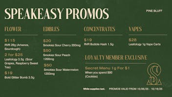 Speakeasy Dispensary Speakeasy Pine Bluff Promos