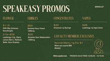 Speakeasy Dispensary - Brinkley Speakeasy Brinkley Promos
