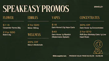 Speakeasy Dispensary - Brinkley Speakeasy Brinkley Promos