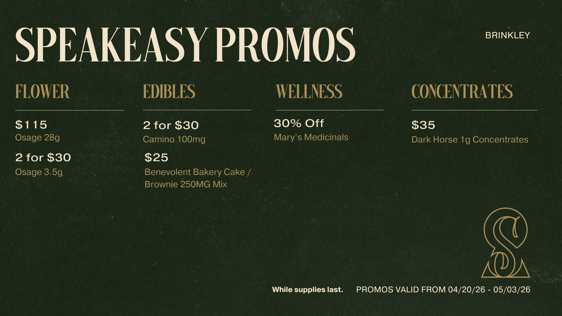 Speakeasy Dispensary - Brinkley Speakeasy Brinkley Promos