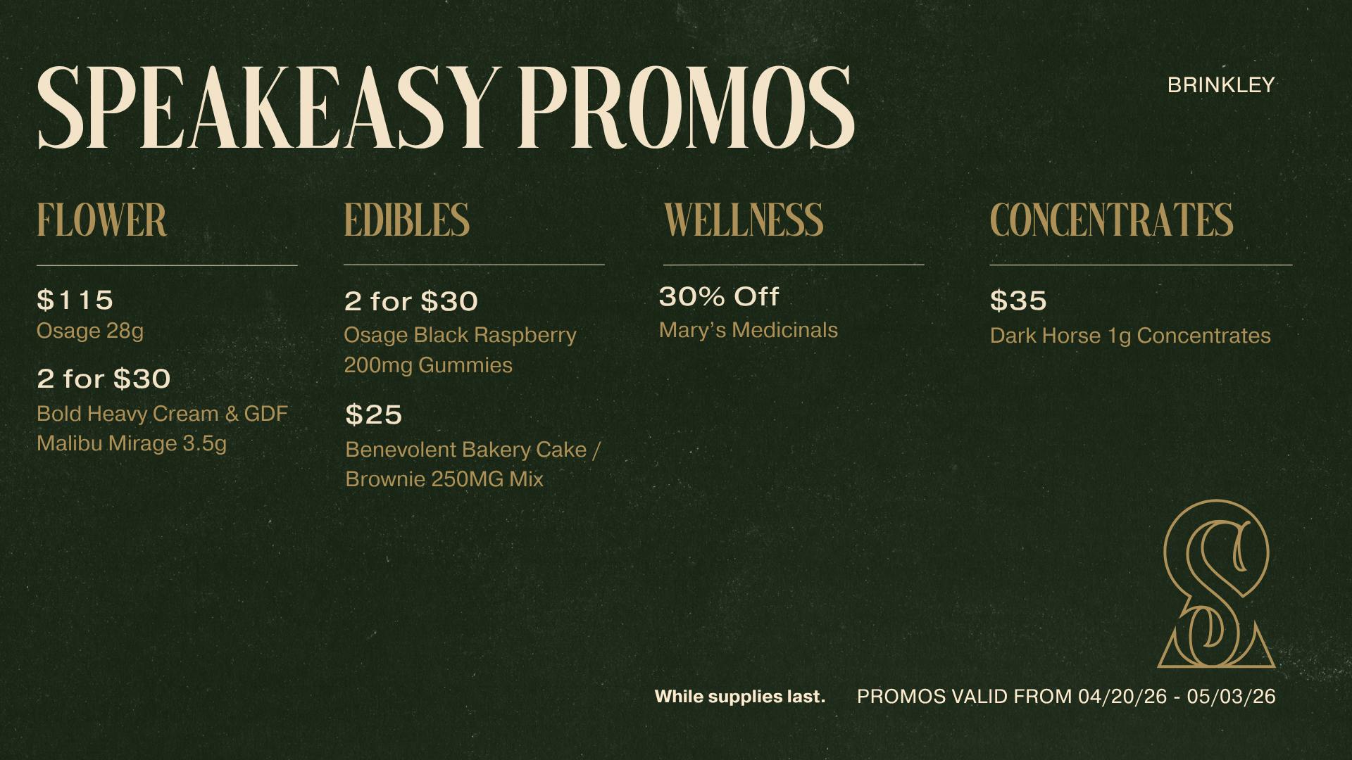 Speakeasy Dispensary - Brinkley Speakeasy Brinkley Promos