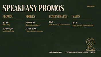 Speakeasy Dispensary - Brinkley Speakeasy Brinkley Promos