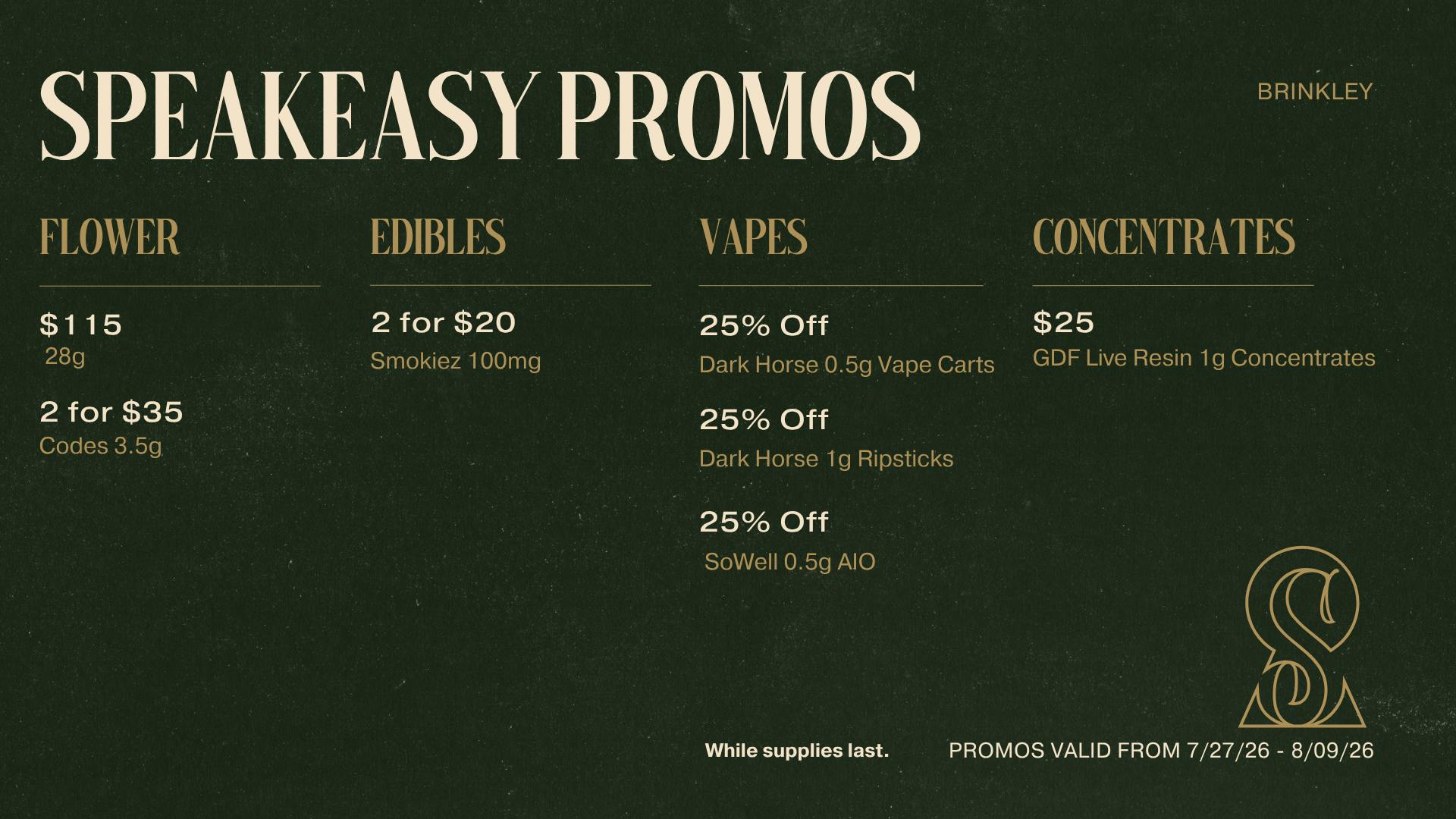 Speakeasy Dispensary - Brinkley Speakeasy Brinkley Promos