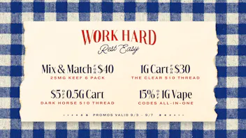 Speakeasy Dispensary Labor Day Promos at Speakeasy Ward!