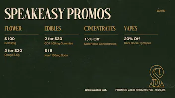 Speakeasy Dispensary Speakeasy Ward Promos