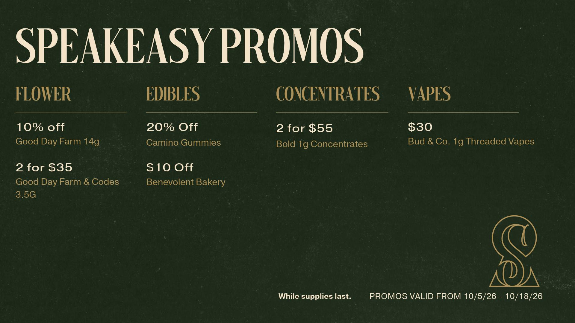 Speakeasy Dispensary - Brinkley Speakeasy Promos