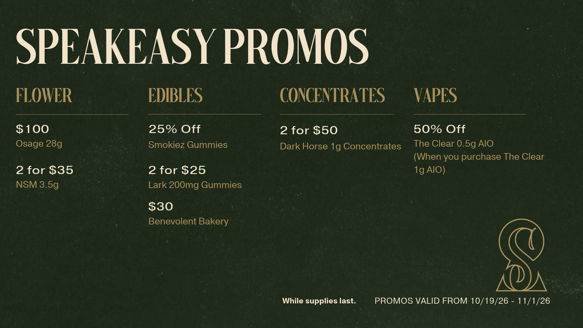 Speakeasy Dispensary Speakeasy Promos