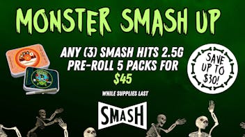 Canna Provisions Holyoke Monster Smash Up!